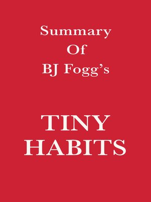 cover image of Summary of BJ Fogg's Tiny Habits